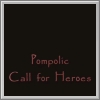 Call for Heroes: Pompolic Wars